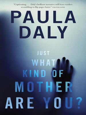 cover image of Just What Kind of Mother Are You?
